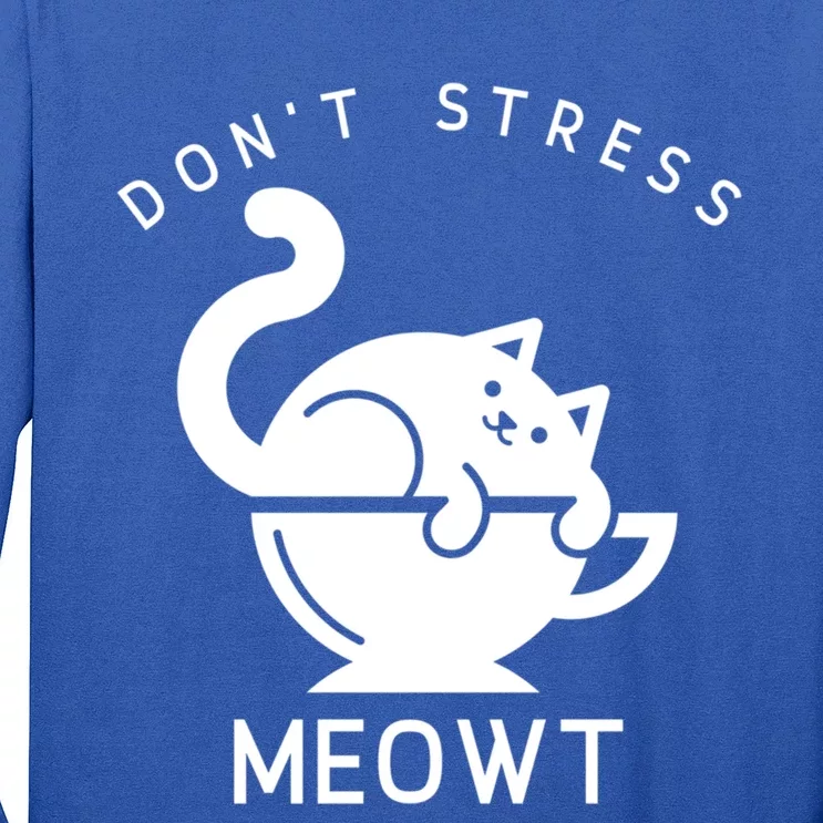 Don’t Stress Meowt Cat Cute Gift Long Sleeve Shirt