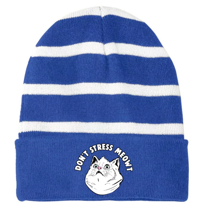 Dont Stress Meowt Funny Stressed Out Kitty Cat Pun Gift Striped Beanie with Solid Band