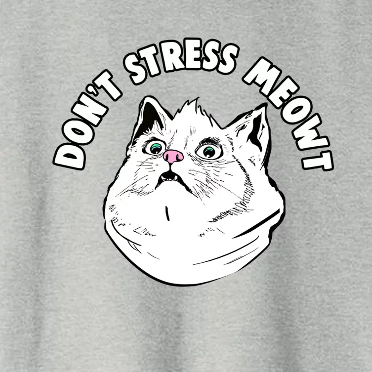 Dont Stress Meowt Funny Stressed Out Kitty Cat Pun Gift Women's Crop Top Tee