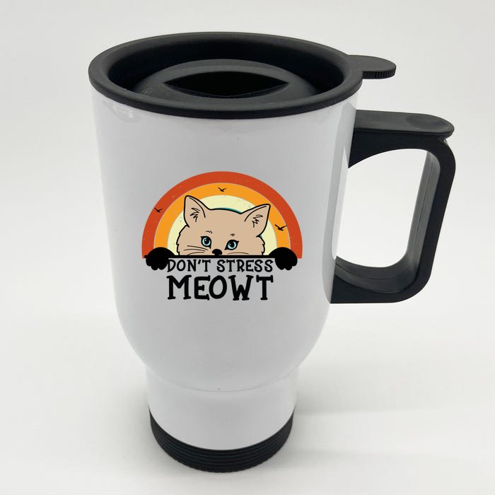 Dont Stress Meowt Funny Vintage Cat Gift Front & Back Stainless Steel Travel Mug