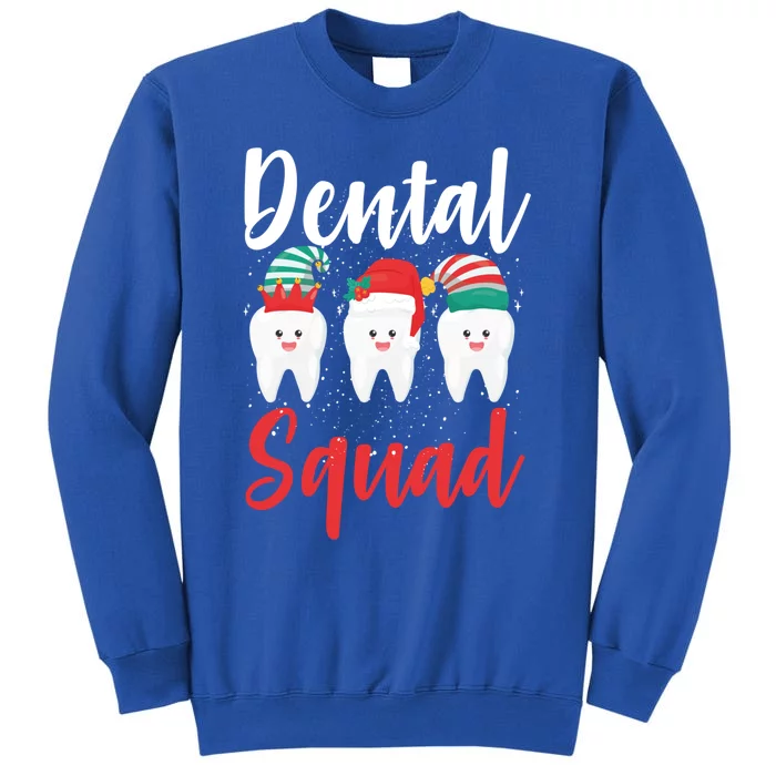 Dental Squad Merry Toothmas Christmas Dentist Tooth Doctor Great Gift Tall Sweatshirt