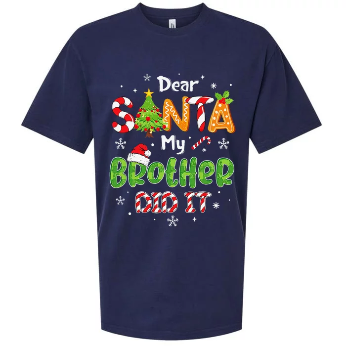 Dear Santa My Brother Did It Funny Christmas Pajama Sueded Cloud Jersey T-Shirt