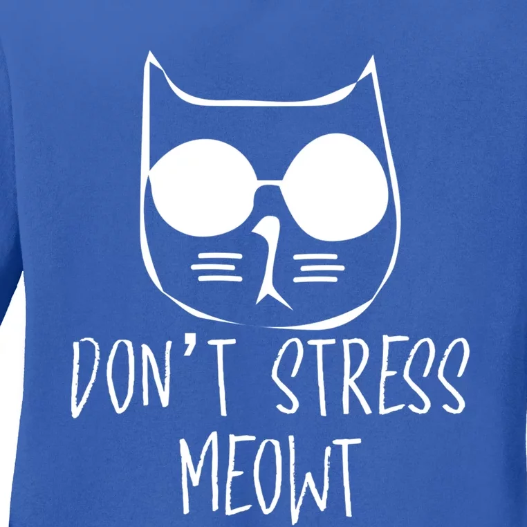 Dont Stress Meowt Humorous Unique Design Gift Ladies Long Sleeve Shirt