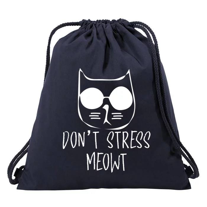 Dont Stress Meowt Humorous Unique Design Gift Drawstring Bag