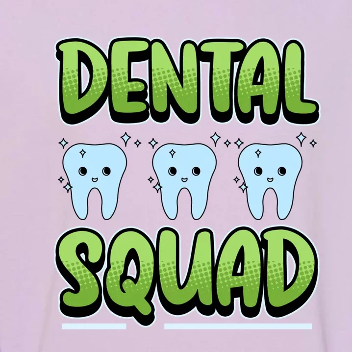 Dental Squad Meaningful Gift Garment-Dyed Sweatshirt