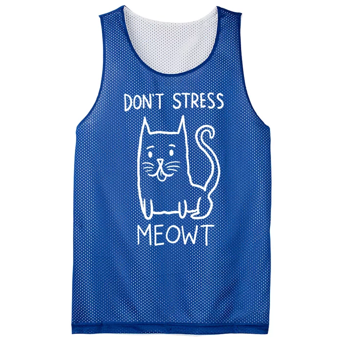 Dont Stress Meowt Kitty Funny Cute Cat Lover Meaningful Gift Mesh Reversible Basketball Jersey Tank