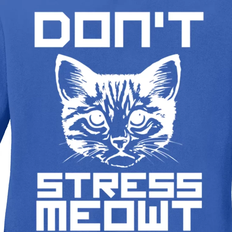 Dont Stress Meowt Pun Cat Speak Gift Ladies Long Sleeve Shirt