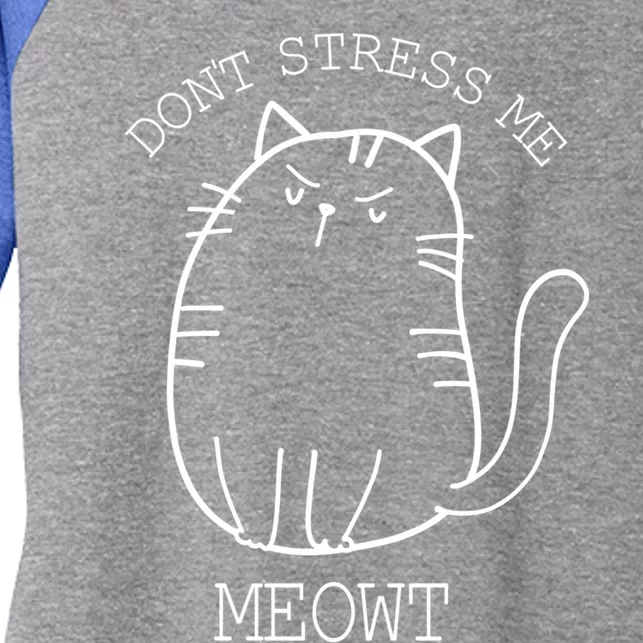 Dont Stress Meowt Sarcastic Funny Cat Cute Gift Women's Tri-Blend 3/4-Sleeve Raglan Shirt