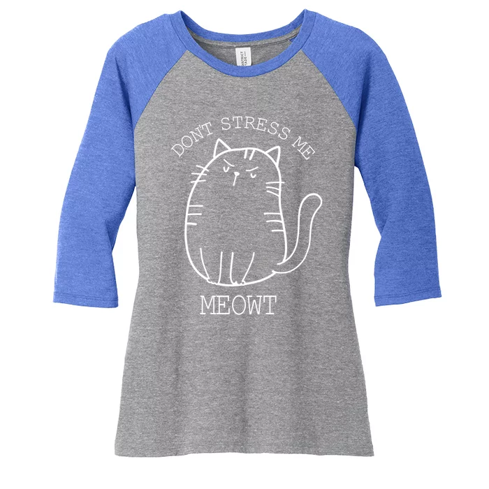 Dont Stress Meowt Sarcastic Funny Cat Cute Gift Women's Tri-Blend 3/4-Sleeve Raglan Shirt