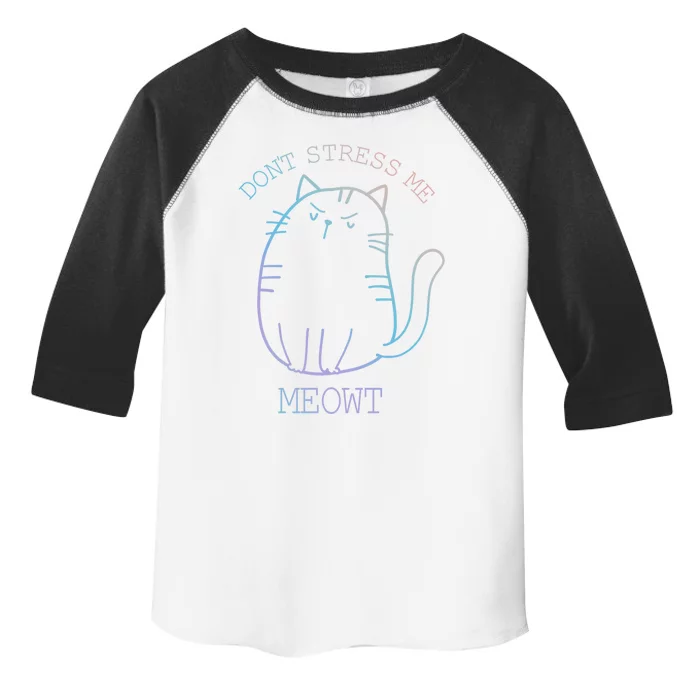 Dont Stress Meowt Sarcastic Funny Cat Gift Toddler Fine Jersey T-Shirt