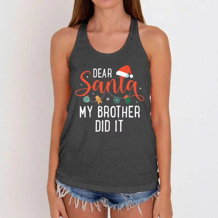 Dear Santa My Brother Did It Family Christmas Women's Knotted Racerback Tank