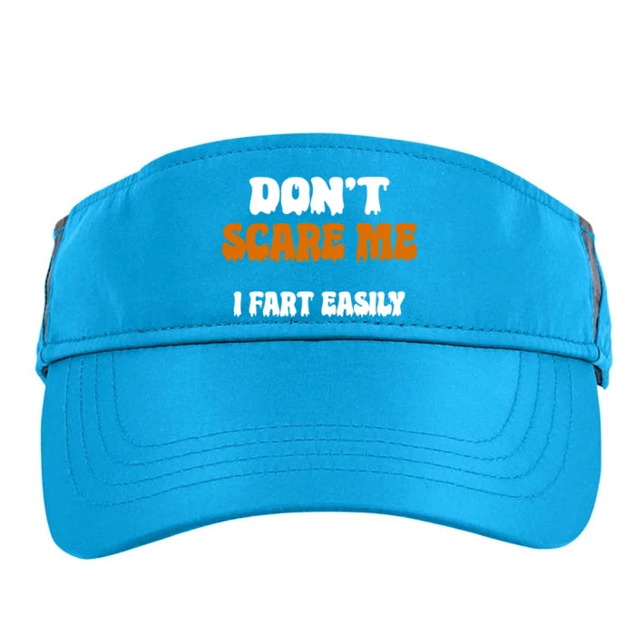 DonT Scare Me I Fart Easily Funny Halloween Jokes Sarcastic Gift Adult Drive Performance Visor