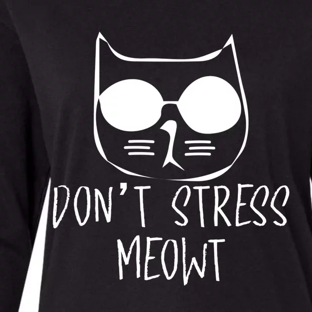 Dont Stress Meowt Meaningful Gift Womens Cotton Relaxed Long Sleeve T-Shirt