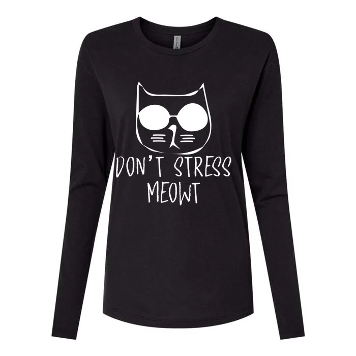 Dont Stress Meowt Meaningful Gift Womens Cotton Relaxed Long Sleeve T-Shirt