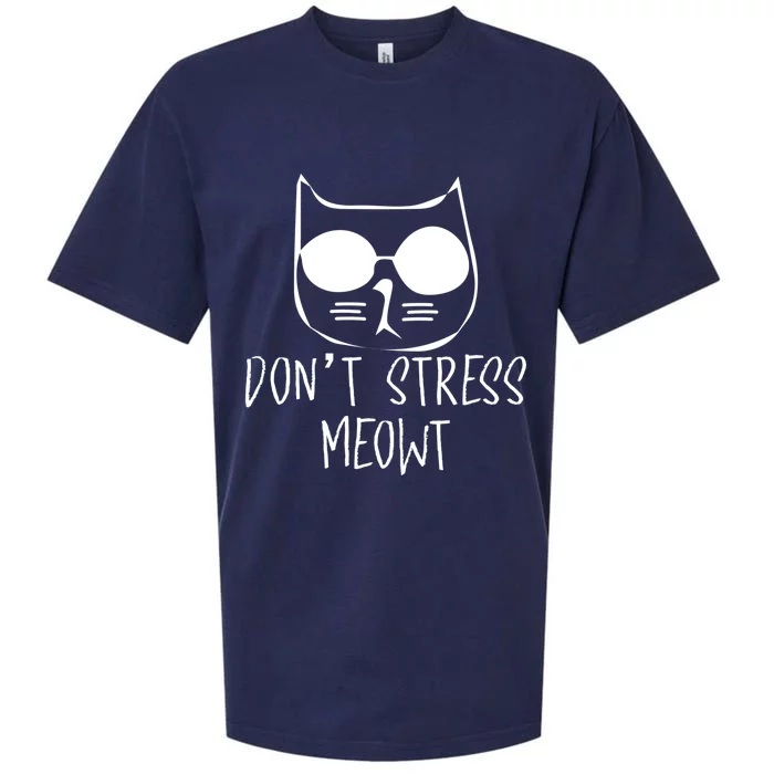 Dont Stress Meowt Meaningful Gift Sueded Cloud Jersey T-Shirt