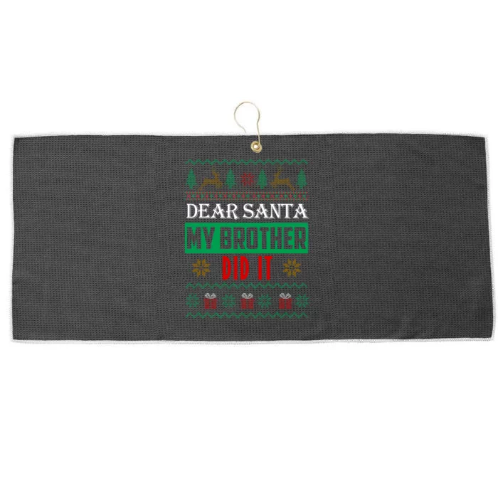 Dear Santa My Brother Did It Ugly Christmas Large Microfiber Waffle Golf Towel