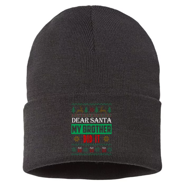 Dear Santa My Brother Did It Ugly Christmas Sustainable Knit Beanie