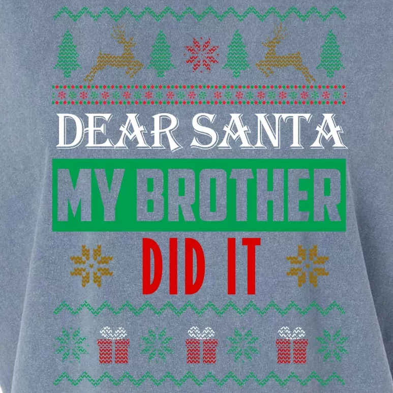 Dear Santa My Brother Did It Ugly Christmas Garment-Dyed Women's Muscle Tee