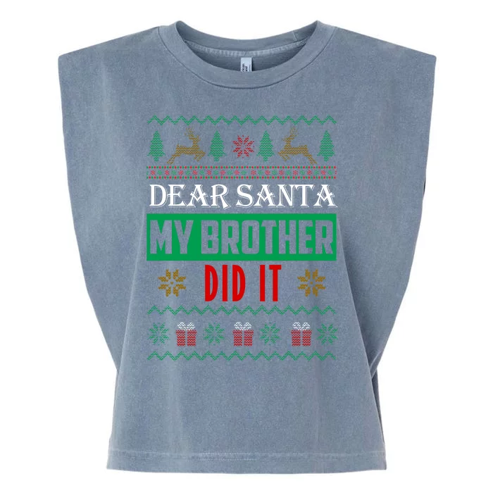 Dear Santa My Brother Did It Ugly Christmas Garment-Dyed Women's Muscle Tee