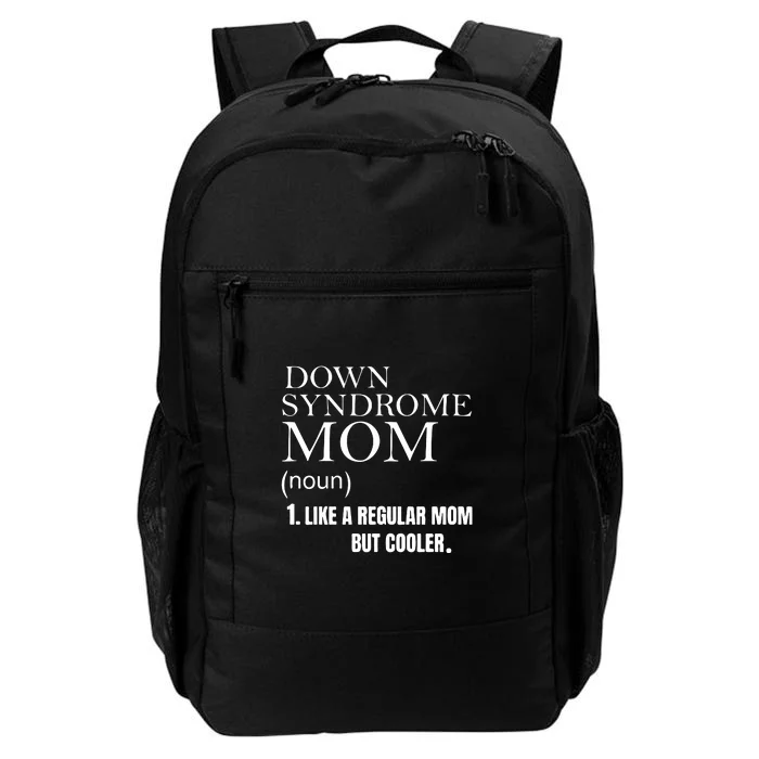 Down Syndrome Mom Gift Mother's Day Daily Commute Backpack