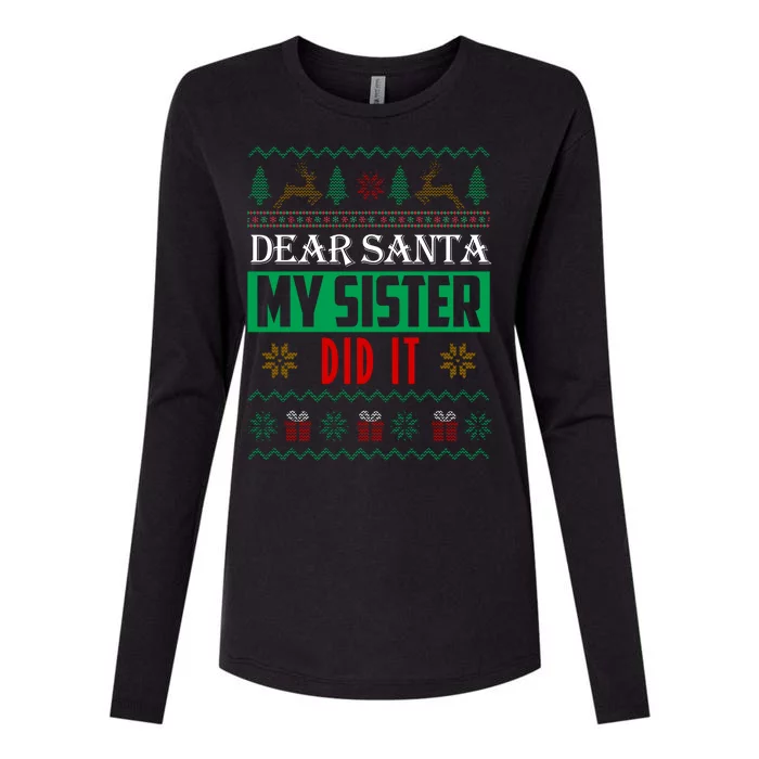 Dear Santa My Sister Did It Ugly Christmas Womens Cotton Relaxed Long Sleeve T-Shirt