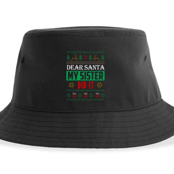 Dear Santa My Sister Did It Ugly Christmas Sustainable Bucket Hat