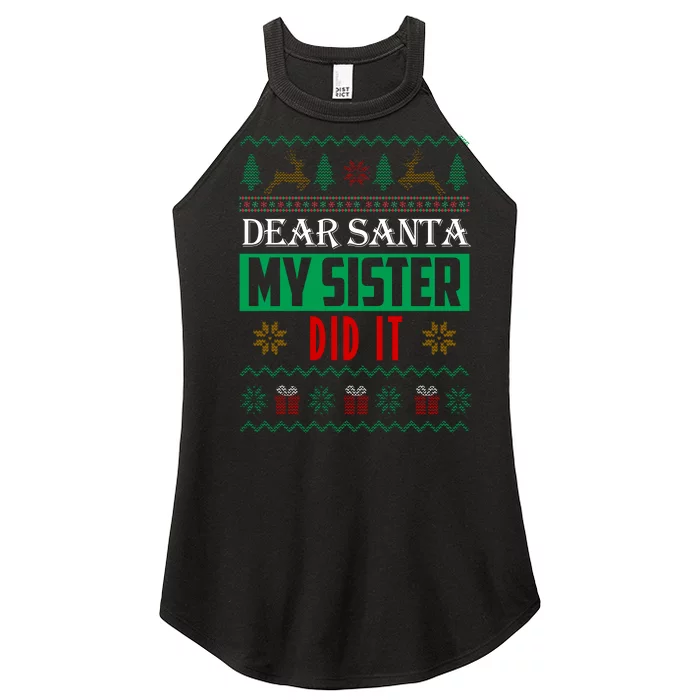 Dear Santa My Sister Did It Ugly Christmas Women’s Perfect Tri Rocker Tank