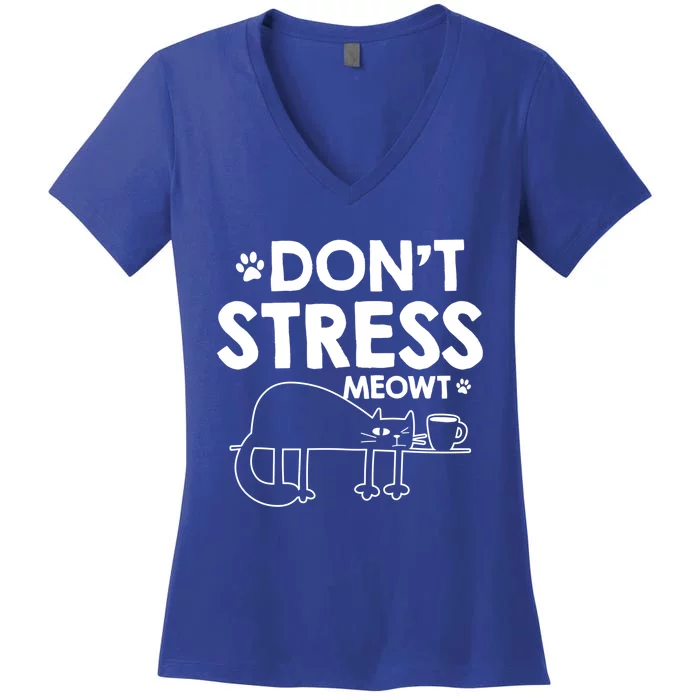 Dont Stress Meowt Funny Gift Women's V-Neck T-Shirt