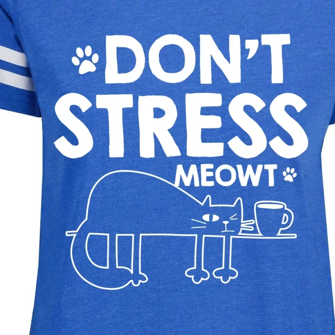 Dont Stress Meowt Funny Gift Enza Ladies Jersey Football T-Shirt