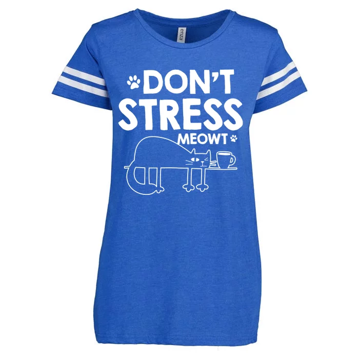 Dont Stress Meowt Funny Gift Enza Ladies Jersey Football T-Shirt