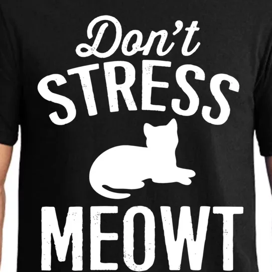 Dont Stress Meowt Gift Pajama Set