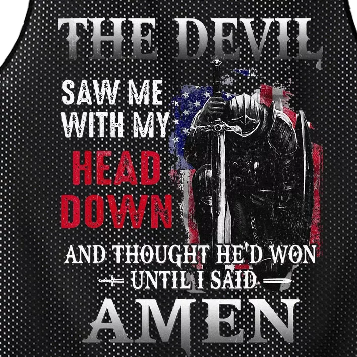 Devil Saw Me With My Head Thought Hed Won Until I Said Amen Mesh Reversible Basketball Jersey Tank