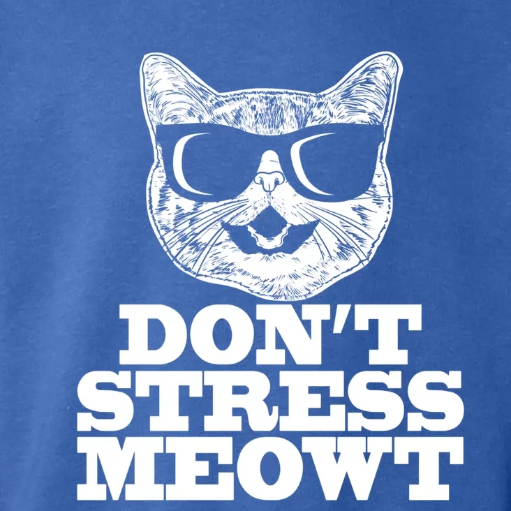 Dont Stress Meowt Funny Gift Toddler Hoodie