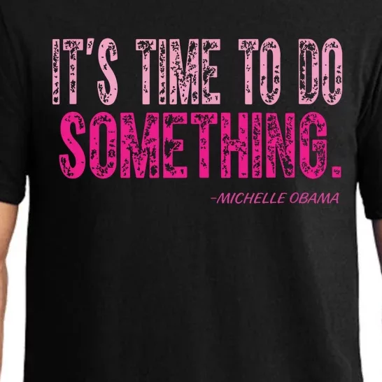 Do Something Michelle Obama Pajama Set