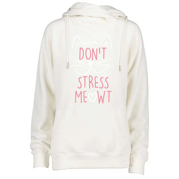 Dont Stress Meowt Gift Womens Funnel Neck Pullover Hood