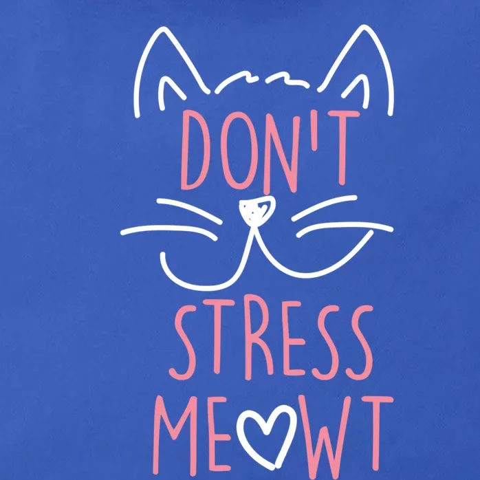 Dont Stress Meowt Gift Zip Tote Bag