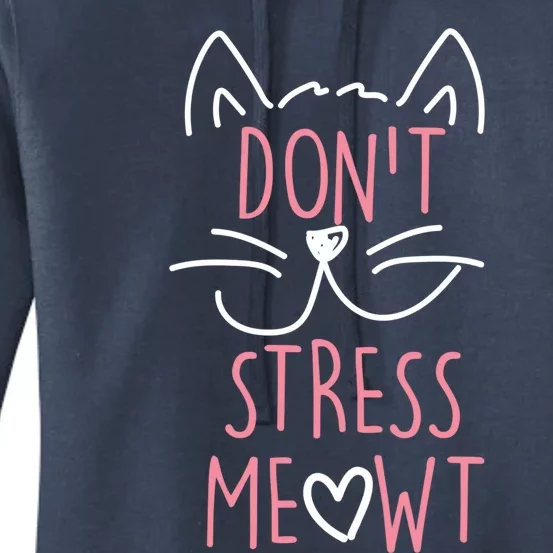 Dont Stress Meowt Gift Women's Pullover Hoodie