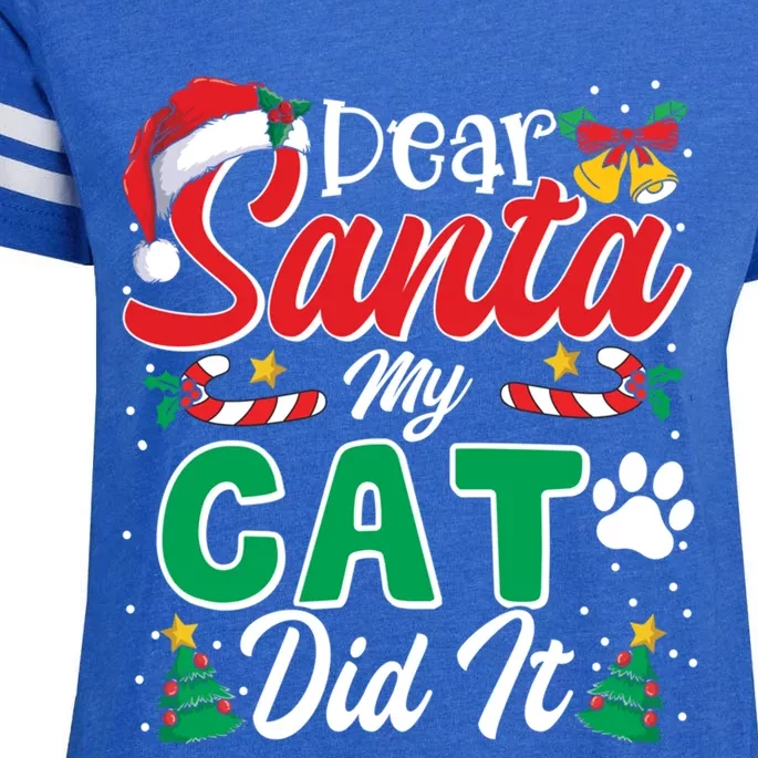 Dear Santa My Cat Did It Funny Cat Lovers Christmas Cute Gift Enza Ladies Jersey Football T-Shirt