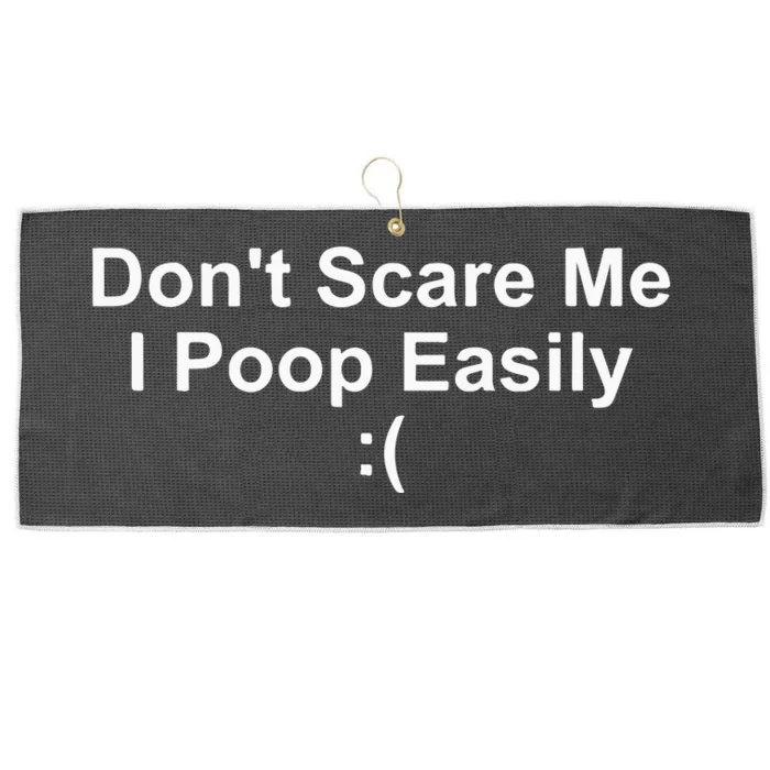 DonT Scare Me I Poop Easily Large Microfiber Waffle Golf Towel