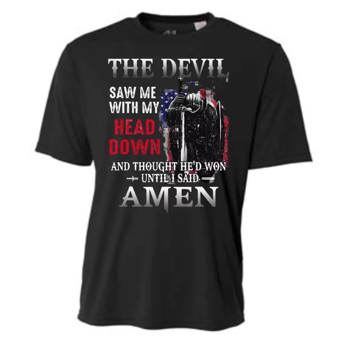 Devil Saw Me With My Head Thought He'd Won Until I Said A Cooling Performance Crew T-Shirt