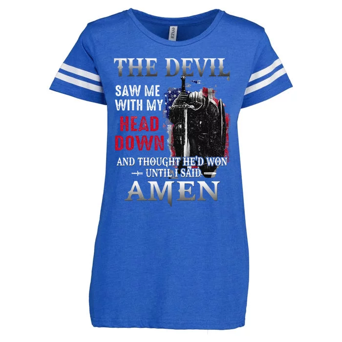 Devil Saw Me With My Head Thought He'd Won Until I Said A Enza Ladies Jersey Football T-Shirt