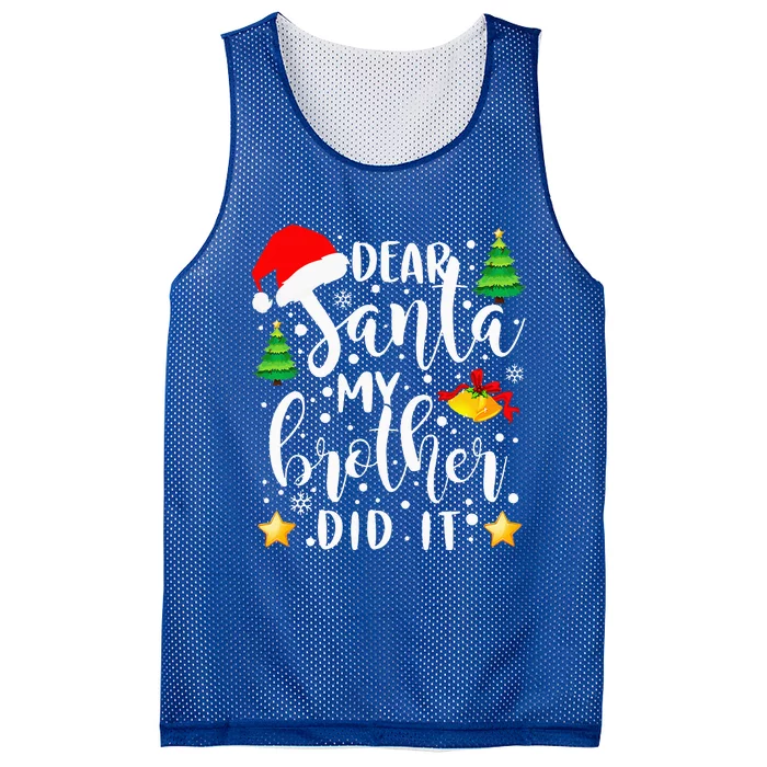 Dear Santa My Brother Did It Funny Christmas Pajama Mesh Reversible Basketball Jersey Tank