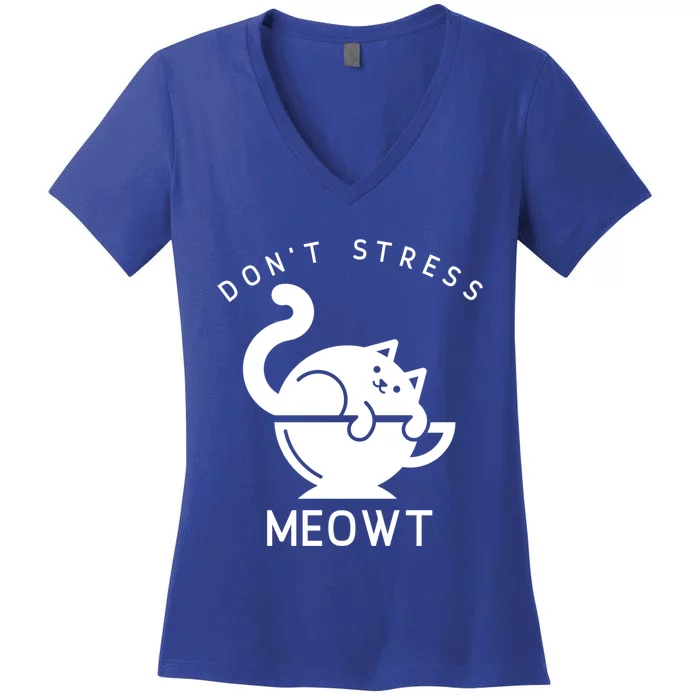 Don’t Stress Meowt Cat Gift Women's V-Neck T-Shirt