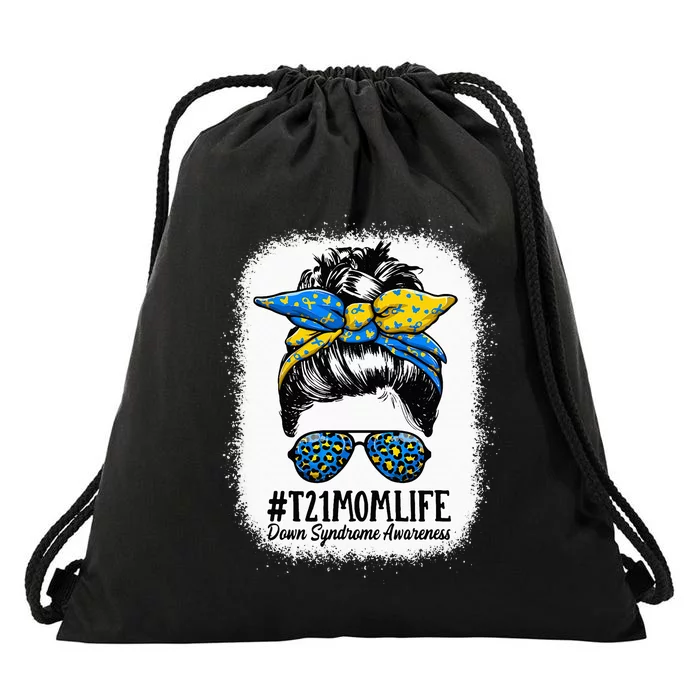 Down Syndrome Mom Life Messy Bun Down Syndrome Awareness Drawstring Bag