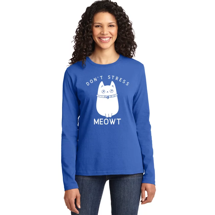 Don’t Stress Meowt Cute Cat Gift Ladies Long Sleeve Shirt