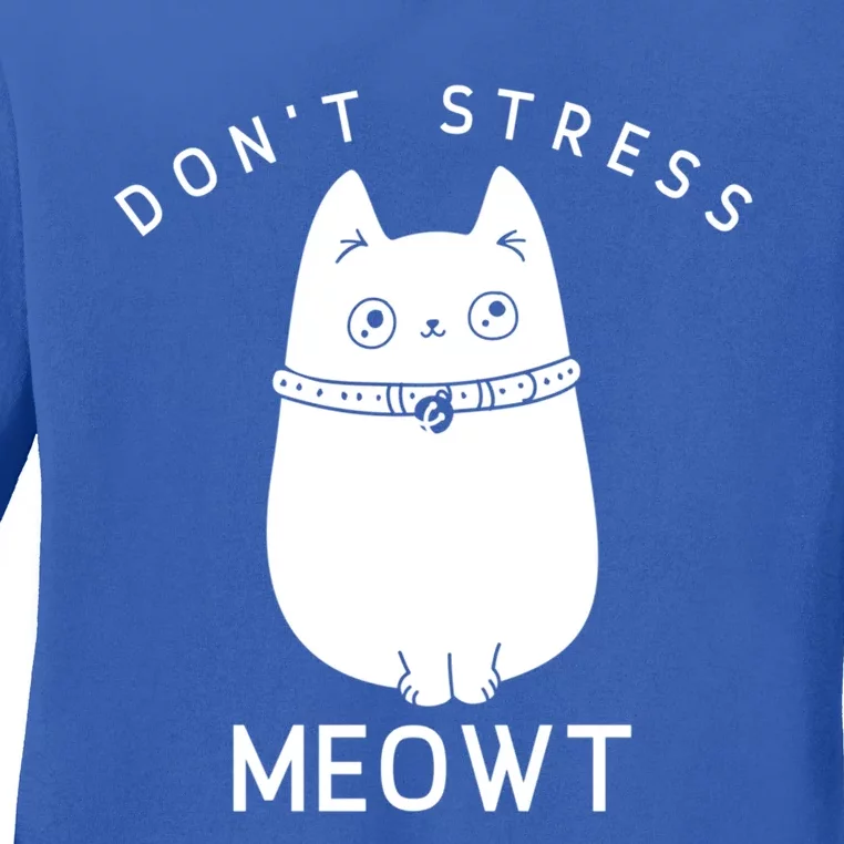 Don’t Stress Meowt Cute Cat Gift Ladies Long Sleeve Shirt