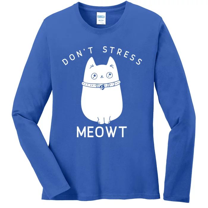 Don’t Stress Meowt Cute Cat Gift Ladies Long Sleeve Shirt