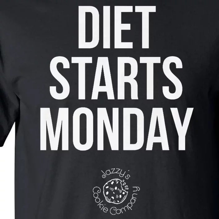 Diet Starts Monday Tall T-Shirt