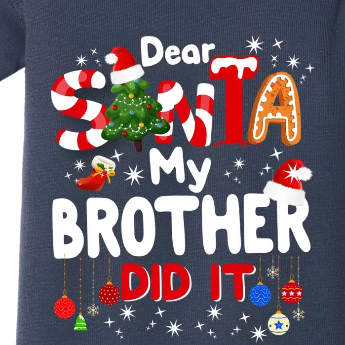 Dear Santa My Brother Did It Funny Christmas Gifts Boy Baby Bodysuit