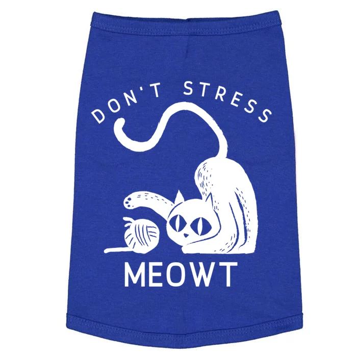 Don’t Stress Meowt Feline Funny Gift Doggie Tank